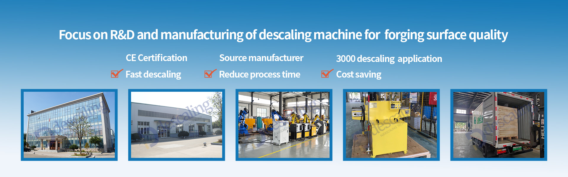 Surface quality improvement of precision forgings Descaling Machine